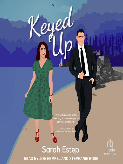 Title details for Keyed Up by Sarah Estep - Wait list